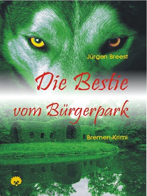 cover image of Die Bestie vom Bürgerpark